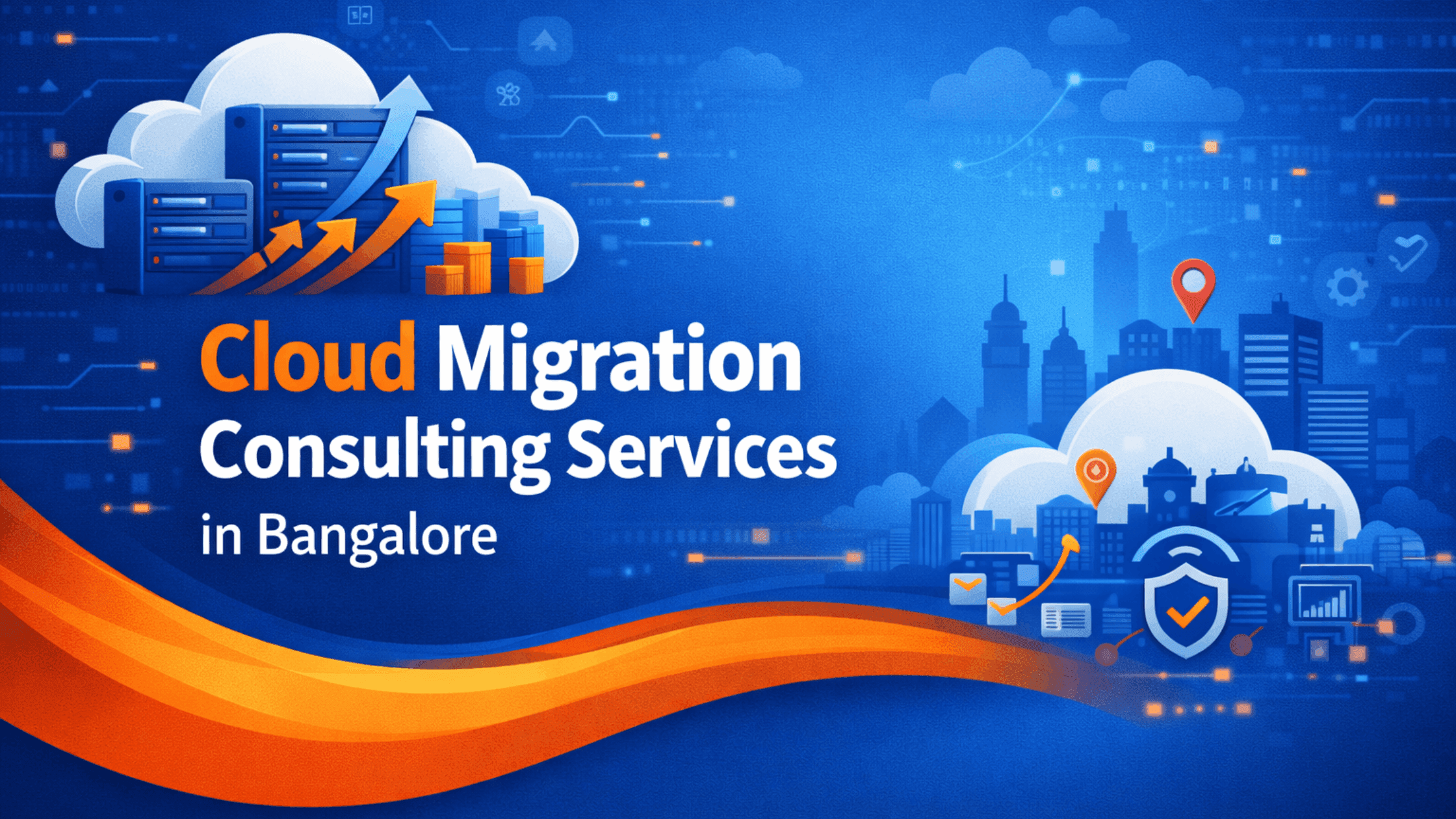 Cloud Migration Consulting Services in Bangalore